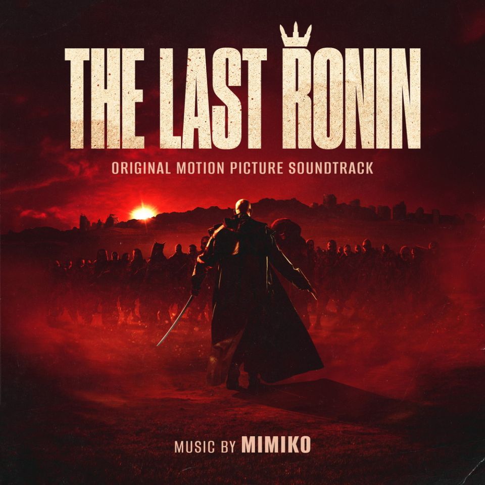 MIMIKO — The Last Ronin (Original Motion Picture Soundtrack)